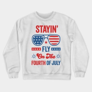 Independence Day Vibes: Stayin' Fly On the 4th of July with Patriotic American Flag Sunglasses Crewneck Sweatshirt